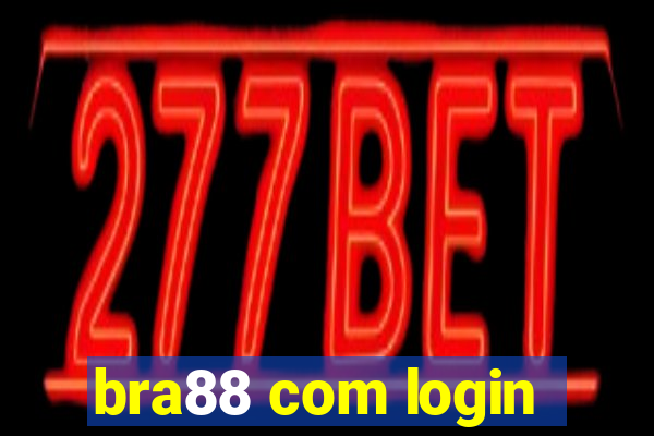 bra88 com login